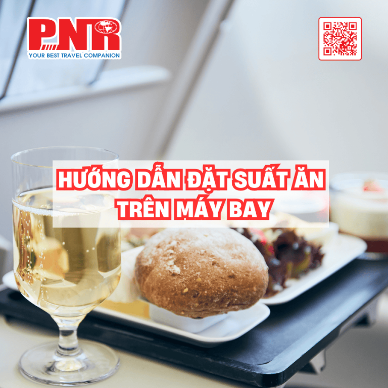 huong-dan-dat-suat-an-tren-may-bay