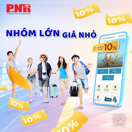 Khuyến mãi Vietnam Airlines: Du lịch nhóm siêu tiết kiệm