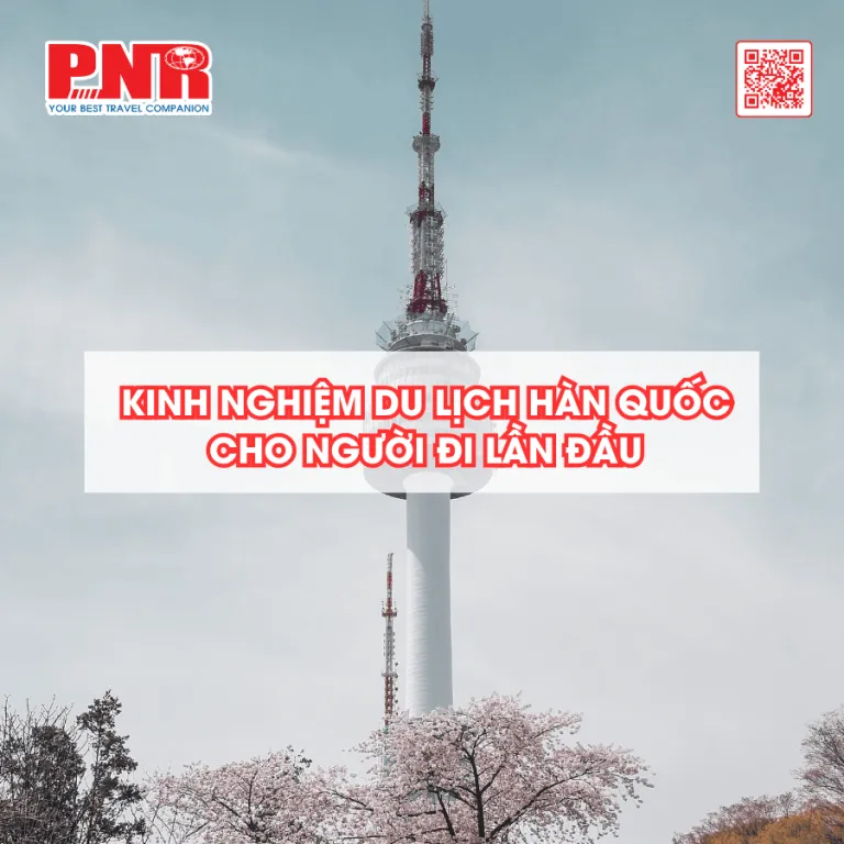 kinh-nghiem-du-lich-han-quoc-cho-nguoi-di-lan-dau