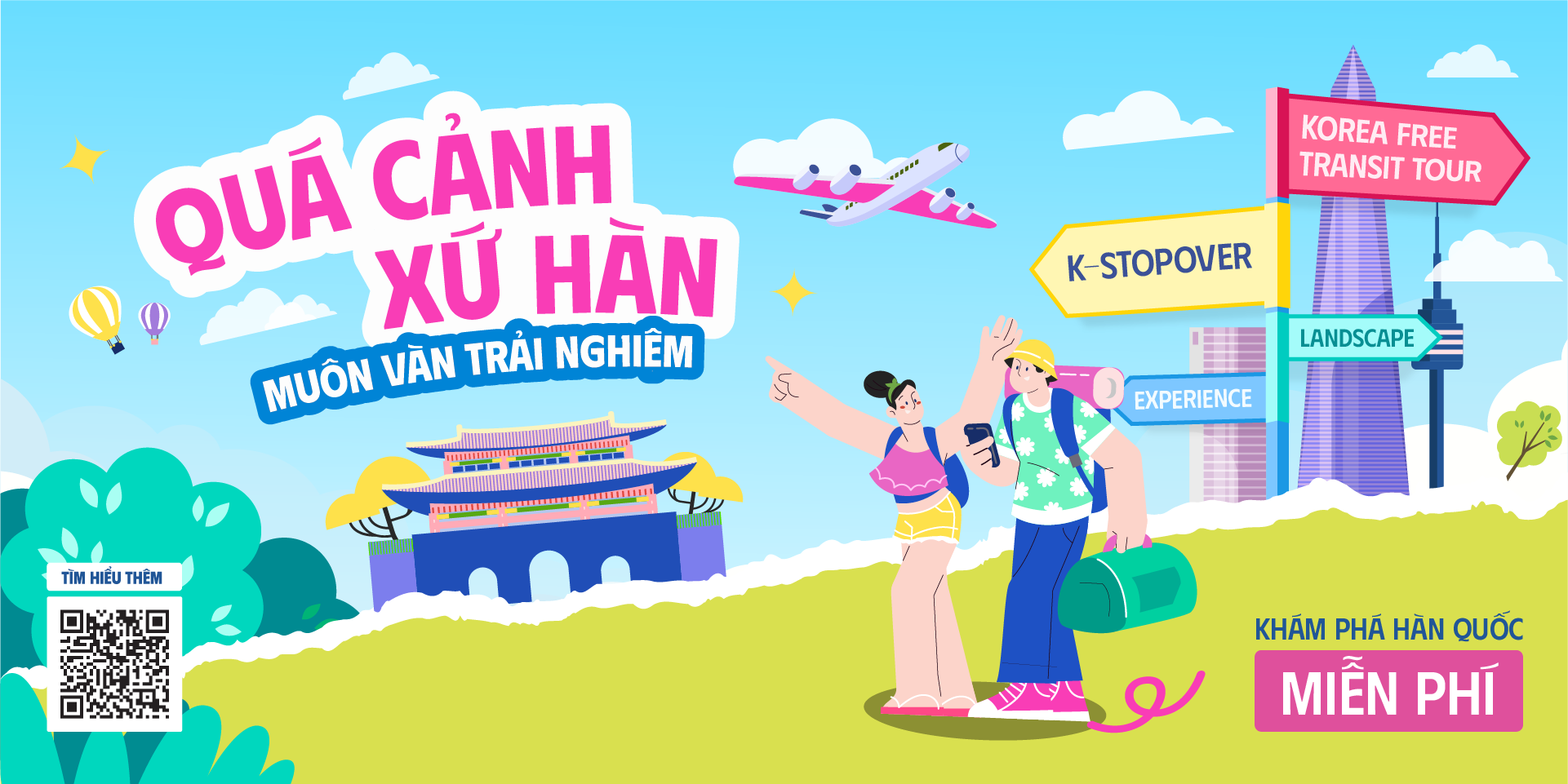 Banner KTO Quá cảnh xứ Hàn muôn vàn trải nghiệm